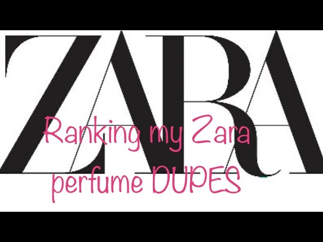 ZARA Perfumes PART 2 - Designer Dupes, Affordable 💵 Alternatives to  Popular Fragrances