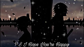 •The Chainsmokers ft. blink-182 - P.S I Hope You’re Happy (Nightcore)•