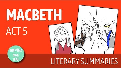 Macbeth Act 5 Summary