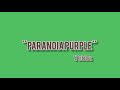 Yebba - Paranoia Purple (Lyrics)