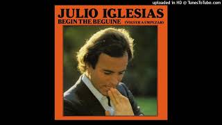 Julio Iglesias "Begin The Beguine" (Volver A Empezar) MIX DJ PERI´S