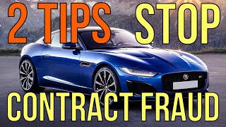 2 EASY TIPS: STOP FRAUD ON CAR CONTRACTS! DON'T LET SHADY DEALERS STING YOU The Homework Guy