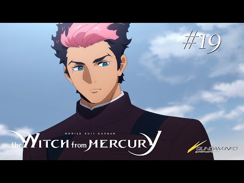 Mobile Suit Gundam the Witch from Mercury #19 "Not the Best Way"(EN dub)