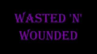 Santa Cruz - Wasted &#39;N&#39; Wounded [Lyric video]