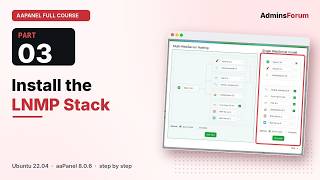 Install the LNMP Stack  on aaPanel | aaPanel Full Course | Part 3