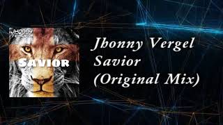 Jhonny Vergel - Savior (Original Mix)