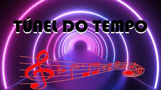 The Best of Tunel do Tempo