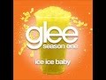 Ice Ice Baby - Glee