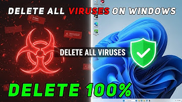 The Ultimate 2025 Guide: Delete All Viruses on Windows 11/10 (Complete Fix)