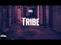 Bas - Tribe (with J. Cole) (lyrics)