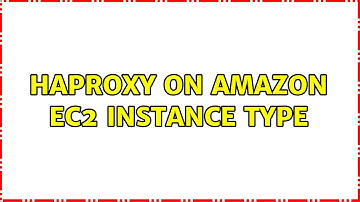 HAProxy on Amazon EC2 instance type