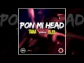 Tiana Ft.  CR. Den - Pon Mi Head
