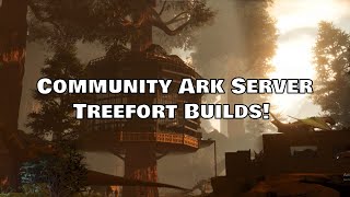 Ark Ascended - Community Tree House Builds!