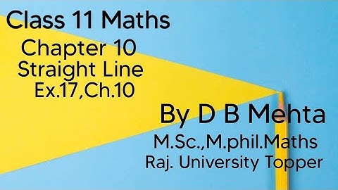 Class 11 Maths| Chapter 10 | Straight Line | Example no.17 Ch.10 |NCERT