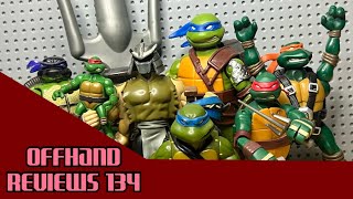 Offhand Reviews 134 Gimmicky Teenage Mutant Ninja Turtles Toys