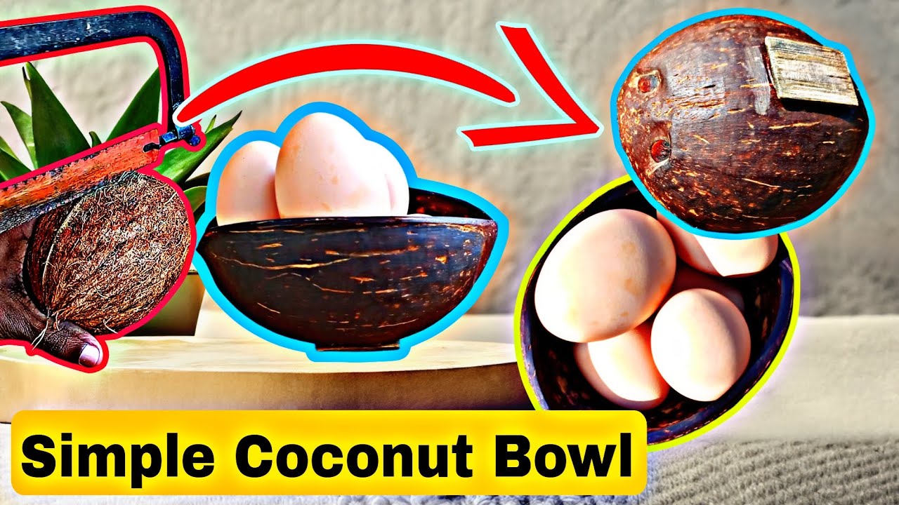 How To Make Coconut Bowl 