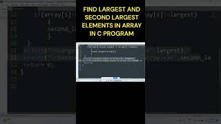 Find the Largest and Second Largest Elements in an Array | C Programming Tutorial