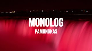 Pamungkas - Monolog (Lirik)