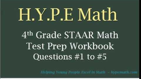 4th Grade STAAR Math Test Prep Workbook Problems #1 to #5