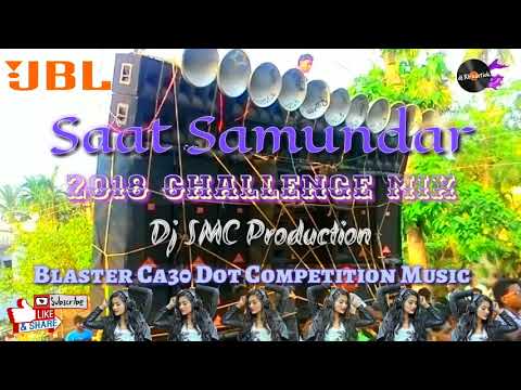 Saat Samundar Paar || Remix By Dj SMC || Competition Dj Dot Dance Mix