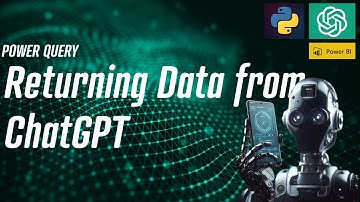 Power Query - Connecting and returning data from ChatGPT 🤖📞
