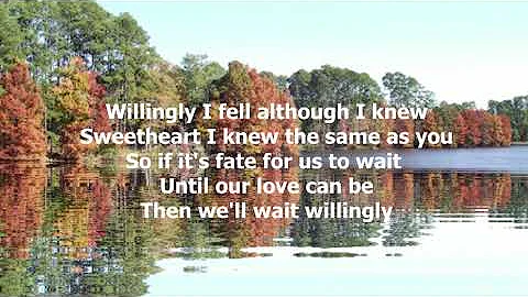 Willingly by Willie Nelson and Shirley Collie Nels...