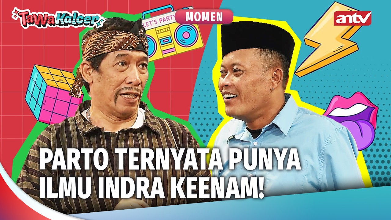 PARTO JADI DUKUN BUAT USIR SETAN! | Momen Lucu Tawa Kalcer Eps 32 (3/3)