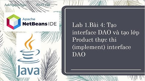 Lab 1.B4: Tạo interface DAO và tạo lớp Product thực thi (implement) interface DAO