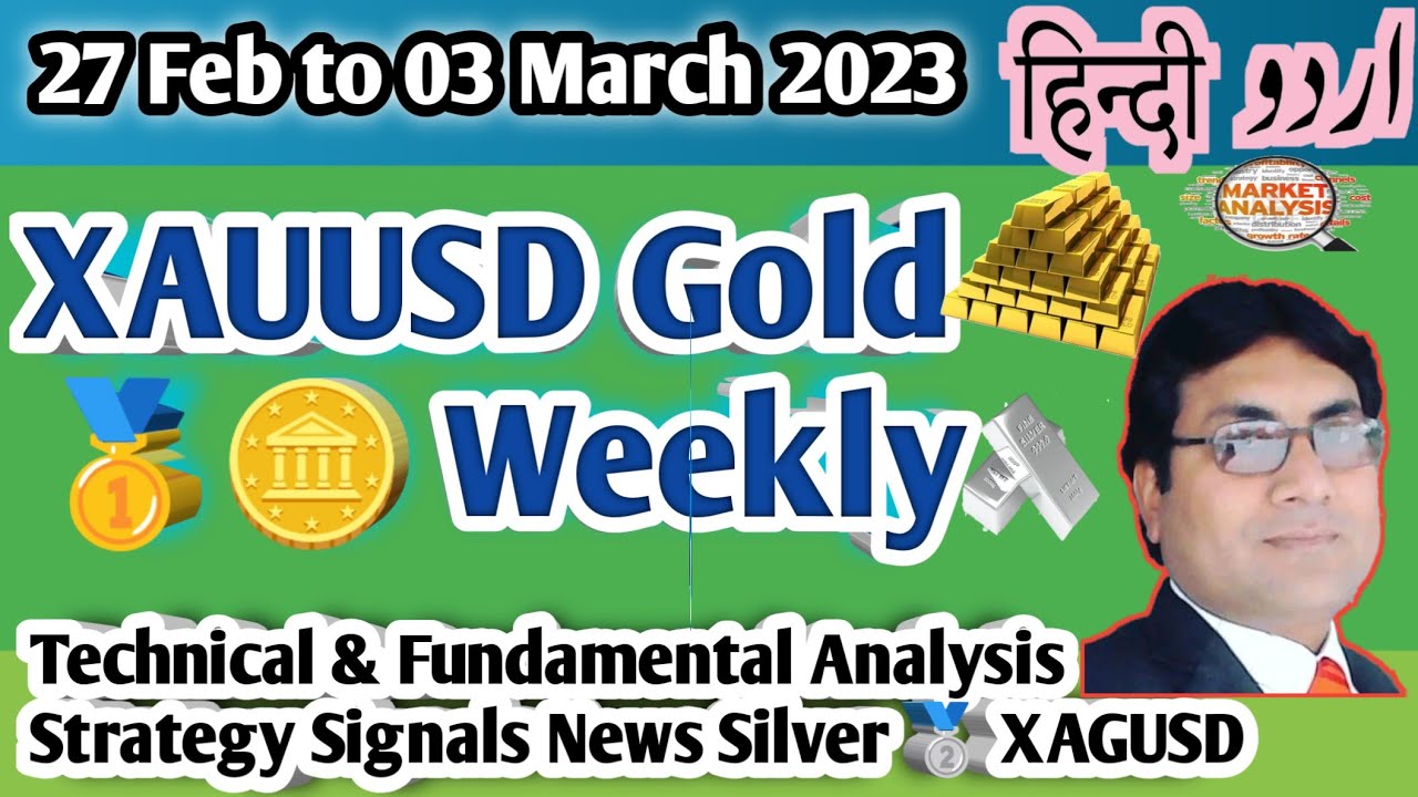 XAUUSD Weekly Forex Analysis Hindi 27Feb-3Mar2023 | Gold Forecast ...