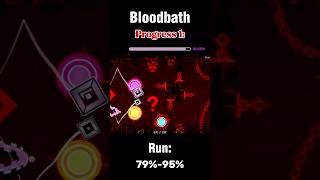 Bloodbath Progress 1 | Runs #geometrydash #gd #hard #bloodbath