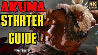 Akuma Ultimate Starter Guide - Street Fighter 6