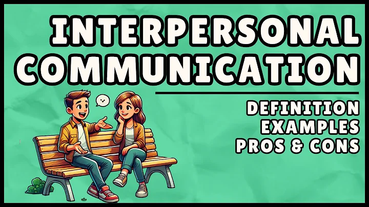 What is Interpersonal Communication? (Easy Explanation)