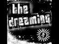 The Dreaming - Whole
