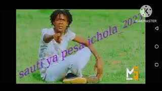 sauti ya pesa ichola mbasha studio_2023