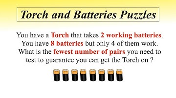 Torch and Batteries Puzzles || Flashlight and 8 batteries Puzzle || GPS and Battery Puzzle