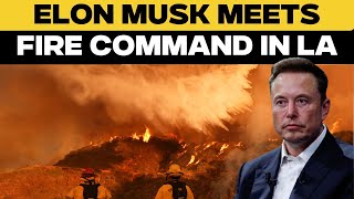 California Wildfires LIVE: Elon Musk Meets Fire Command Team In LA | Los Angeles Fire 2025 | US News