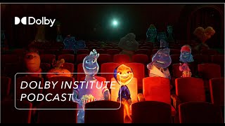 Why Disney and Pixar’s Elemental is their Most Ambitious Movie to Date | The #DolbyInstitute Podcast