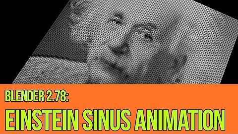 Blender 2.78: Einstein sinus animation - python scripted animation tec-demo