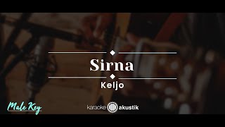 Video thumbnail of "Sirna – Keljo (KARAOKE AKUSTIK - MALE KEY)"