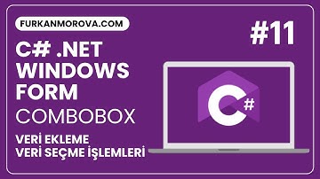 C# Windows Form ComboBox Kullanımı | Veri Ekleme ve Seçim İşlemleri