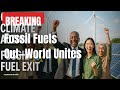 COP28 Nations Pledge Fossil Exit: Clean Energy Surge Begins