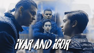 Ivar & Igor | You have been everything to me (+6x15)