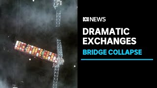 First responders' dramatic exchanges moment freighter Dali knocks down Baltimore bridge | ABC News
