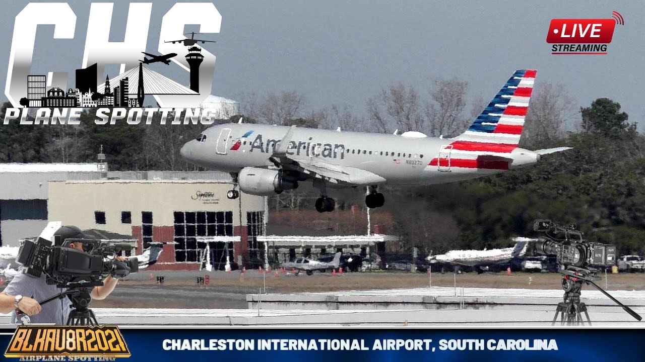 LIVE CHS Airport / CHS live / CHS Plane Airplane Spotting YouTube