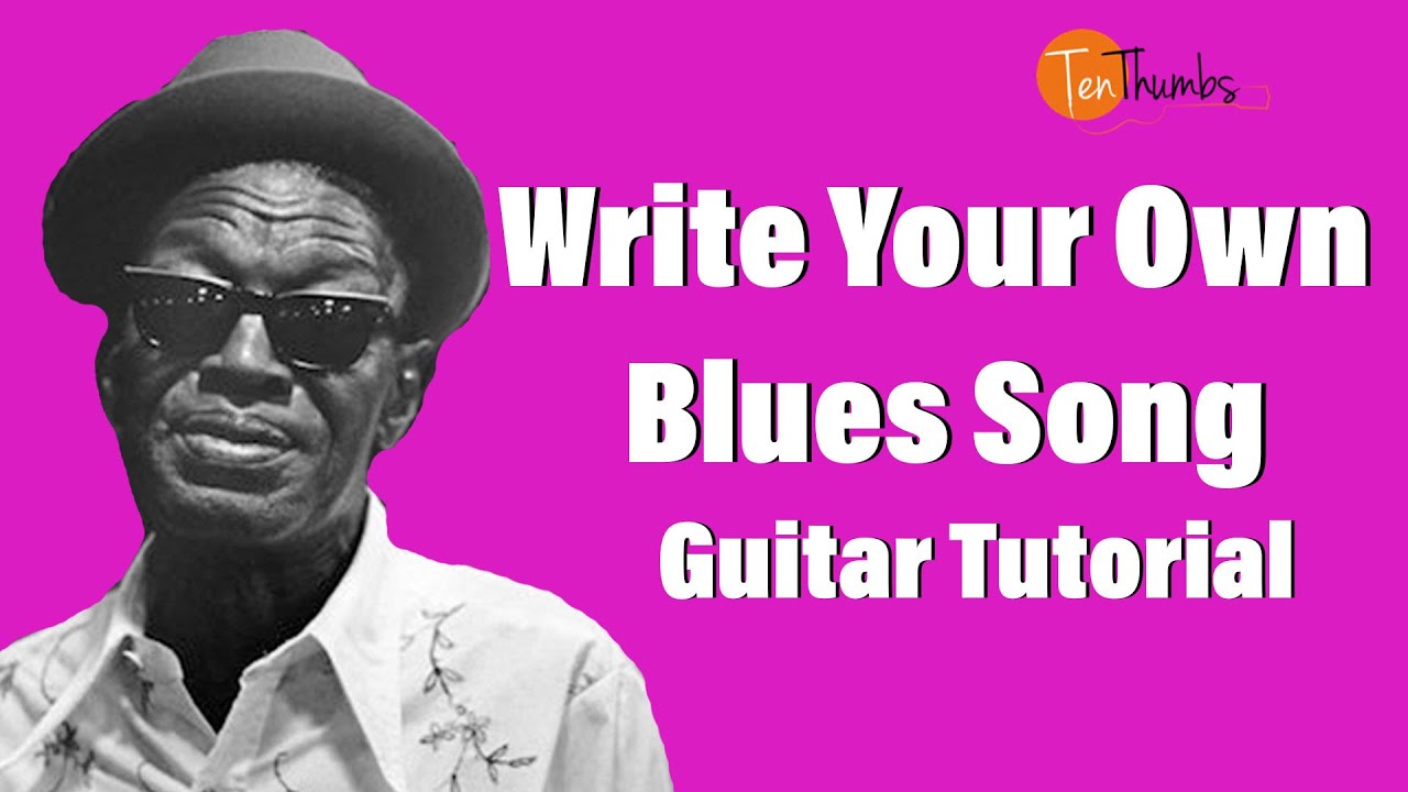 How to Write a Blues Song - Blues Guitar and Vocal Phrasing Tutorial