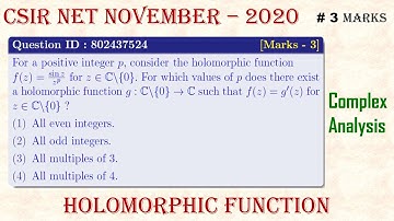 CSIR NET November 2020 | Complex Analysis; Q ID 802437524; Part-B | Holomorphic Function #Mathtecz
