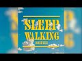 Breezee  sleepwalking official audio