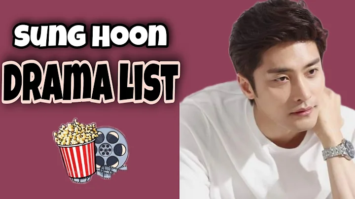 SUNG HOON DRAMA LIST