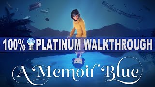 A Memoir Blue 100% Platinum Walkthrough - Trophy & Achievement Guide - Crossbuy PS4, PS5