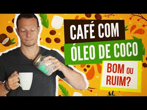 CAFÉ com ÓLEO DE COCO é Bom ou Ruim?